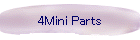 4Mini Parts